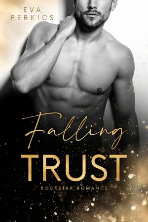 [New York Rockstars 03] • Falling Trust